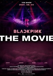 Дорама BLACKPINK The Movie